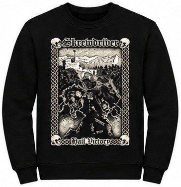 Skrewdriver - Hail Victory Sweatshirt